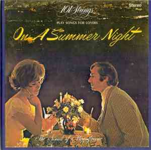101 Strings - Play Songs For Lovers On A Summer Night