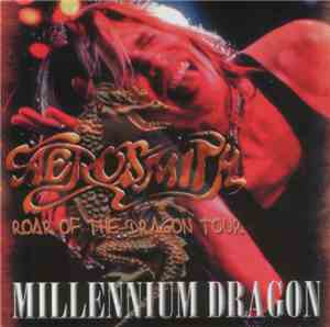 Aerosmith - Millennium Dragon