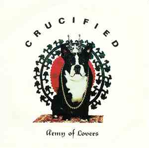 Army Of Lovers - Crucified