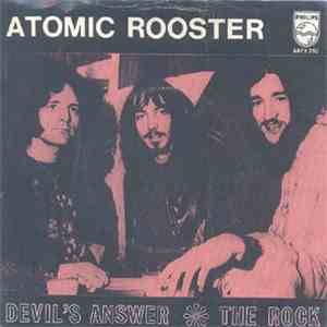 Atomic Rooster - Devil's Answer / The Rock