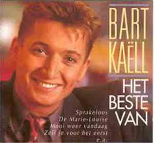 Bart Kaëll - Het Beste Van