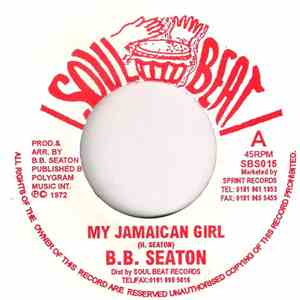 B.B. Seaton - My Jamaican Girl