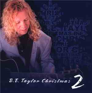 B.E. Taylor - B.E. Taylor Christmas 2