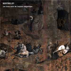 Berthelot - Les Trous Noirs de L'espace Sémantique