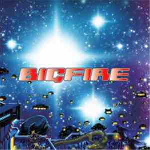Bigfire - General Of The Universe