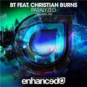 BT Feat. Christian Burns - Paralyzed