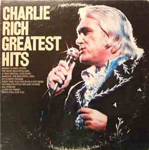 Charlie Rich - Greatest Hits