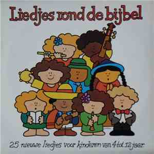 De Alouettes & De Lenteklokjes - Liedjes Rond De Bijbel