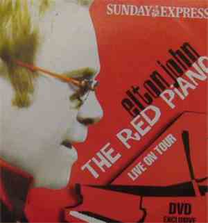 Elton John - The Red Piano (Live On Tour)