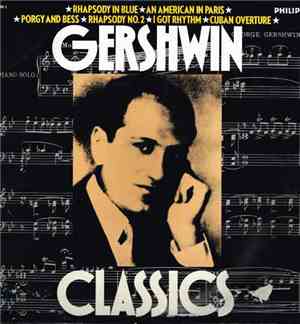 George Gershwin - Gershwin Classics