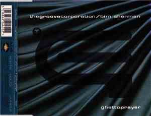Groove Corporation / Bim Sherman - Ghetto Prayer