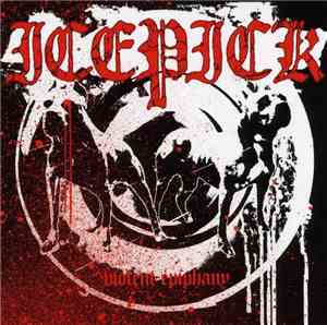 Icepick - Violent Epiphany