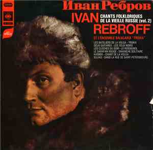 Ivan Rebroff Et L'Ensemble Balalaïka 