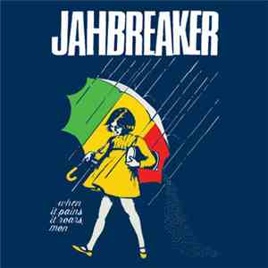 Jahbreaker - Bad Weed, Dealer's Fault