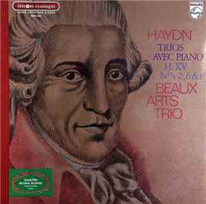 Joseph Haydn, Beaux Arts Trio - Trios Pour Piano, Violon et Violoncelle