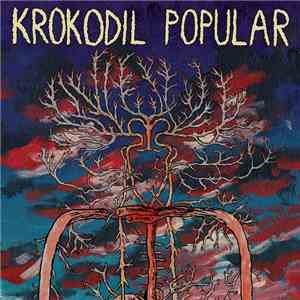 Krokodil Popular - Krokodil Popular