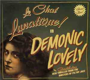 Le Chat Lunatique - Demonic Lovely