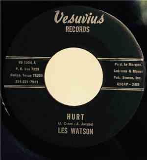 Les Watson - Hurt / I'm Gonna Cry