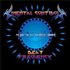 Mental Control  - Beat Frequency