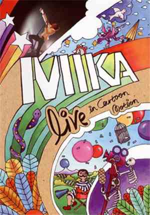 MIKA  - Live In Cartoon Motion