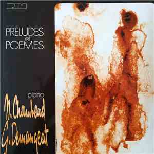 Nicole Chambard, Geneviève Demangeat - Préludes Et Poèmes
