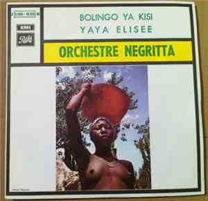 Orchestre Negritta - Bolingo Ya Kisi - Yaya Elisee