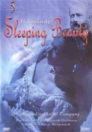P. I. Tchaikovsky / The Australian Ballet Company, The Elizabethan Melbourne Orchestra, Barry Wordsworth - Sleeping Beauty