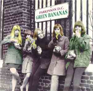 Parkinson D.C. - Green Bananas