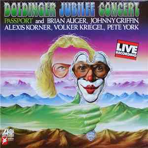 Passport  And Brian Auger, Johnny Griffin, Alexis Korner, Volker Kriegel, Pete York - Doldinger Jubilee Concert