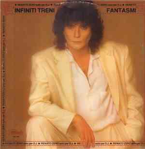 Renato Zero - Infiniti Treni / Fantasmi