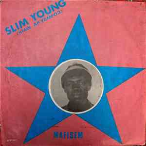 Slim Young (Siaw Akyemfoɔ) - Mafisem