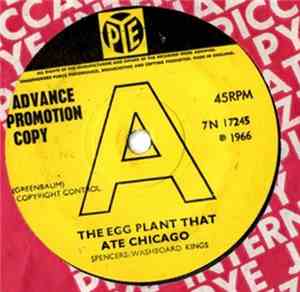 Spencers Washboard Kings - The Egg Plant That Ate Chicago