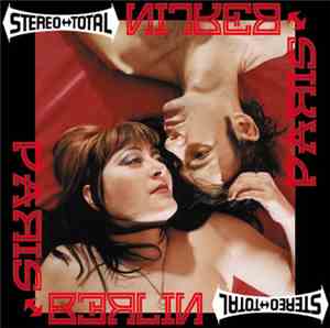 Stereo Total - Paris  Berlin