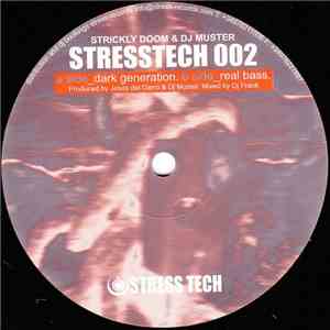 Strickly Doom & DJ Muster - Dark Generation / Real Bass
