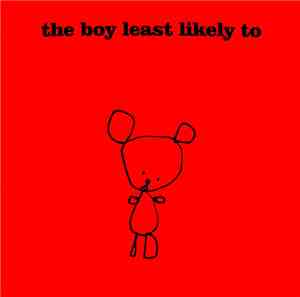 The Boy Least Likely To - Fur Soft As Fur