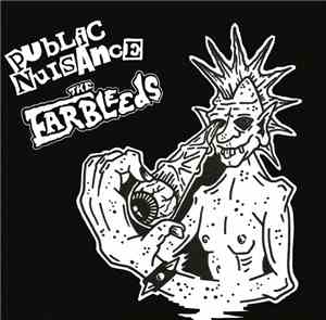 The Ear Bleeds, Public Nuisance - Split 7