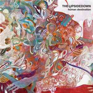 The Upsidedown - Human Destination