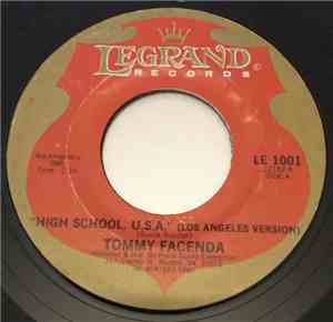 Tommy Facenda - High School U.S.A. (Los Angeles Version)/High School U.S.A. (National Version)