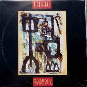 UB40 - Wear You To The Ball