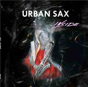 Urban Sax - Inside
