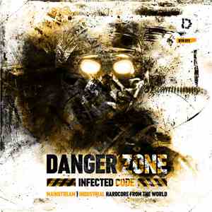 Various - Danger Zone: Infected Code