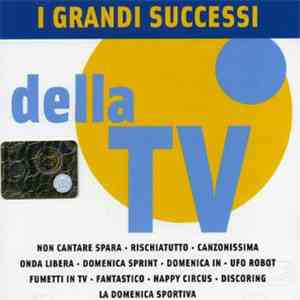 Various - I Grandi Successi Della TV