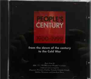 Various - People's Century 1900-1999