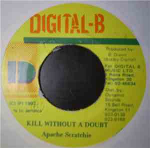 Apache Scratchy - Kill Without A Doubt