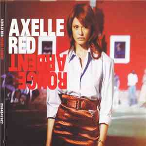 Axelle Red - Rouge Ardent