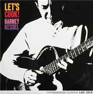 Barney Kessel - Let's Cook!