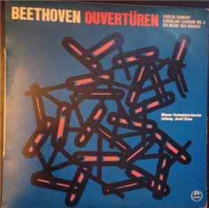 Beethoven - Vienna Festival Orchestra, Josef Krips - Beethovern Ouvertüren, Fidelio / Egmont / Coriolan / Leonore Nr. 3 / Die Weihe Des Hauses