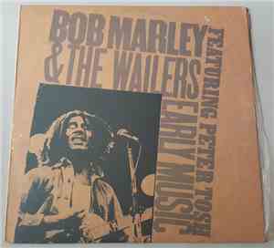 Bob Marley & The Wailers - Early Music