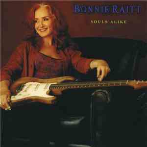 Bonnie Raitt - Souls Alike