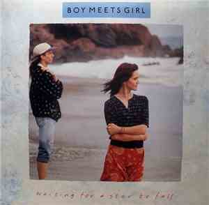 Boy Meets Girl - Waiting For A Star To Fall